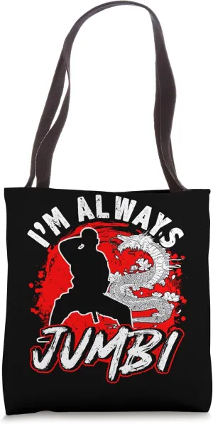 Tang Soo Do, I’m Always Jumbi, Martial Arts Tote Bag